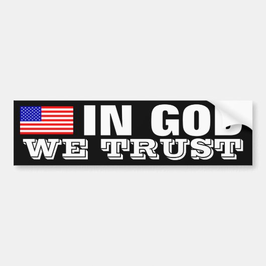 In God vertrouwen wij Bumpersticker (Voorkant)