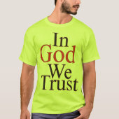 In God vertrouwen wij T-shirt (Voorkant)