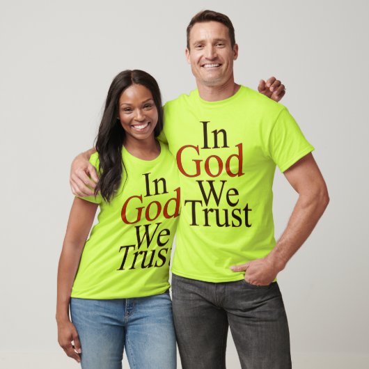 In God vertrouwen wij T-shirt (Unisex)