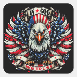 "In God We Trust Eagle" B Vierkante Sticker