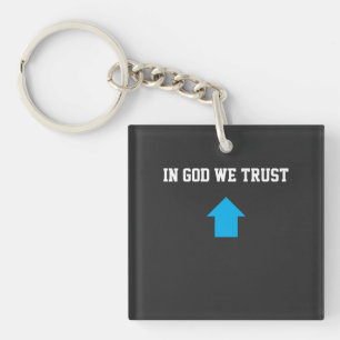 In God We Trust – Esthetiek van geloof en hoop Sleutelhanger