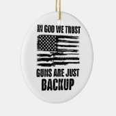 In godsnaam, we vertrouwen erop dat Pistolen Ameri Keramisch Ornament (Rechts)