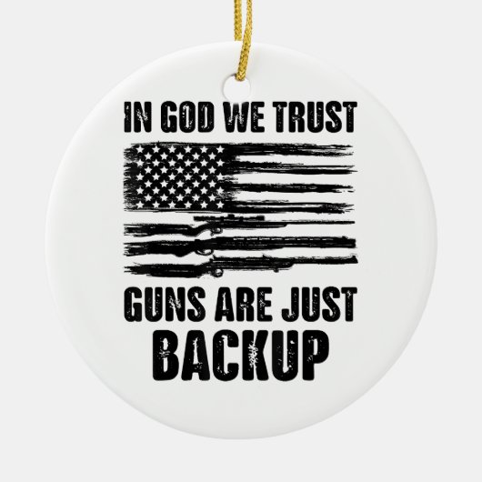 In godsnaam, we vertrouwen erop dat Pistolen Ameri Keramisch Ornament (Voorkant)