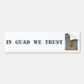In Guad vertrouwen we Bumpersticker (Voorkant)