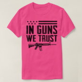 In Guns We Trust2nd Amendment Pro Gun Rights Ar15  T-shirt (Design voorkant)