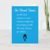 In Hard Times grappig gedicht van aanmoediging voo Kaart (Voorkant)