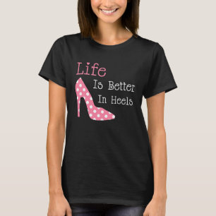 In Heels Shoe T-shirt