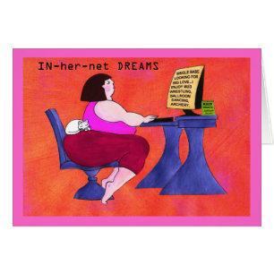 "IN-HER-NET DREAMS"