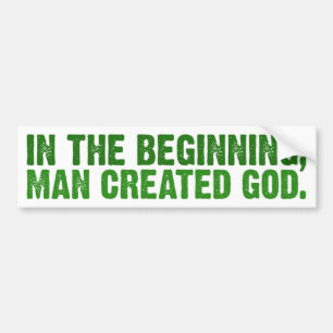In het begin Creëer Man God Bumpersticker