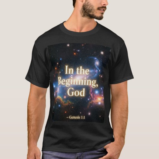 In het begin, God - Grafisch T-shirt (Voorkant)