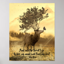 In het bos ga ik, John Muir Natuur Quote Poster