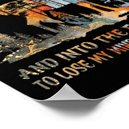 In het bos ga ik mijn geest verliezen en zoeken poster (Hoek)