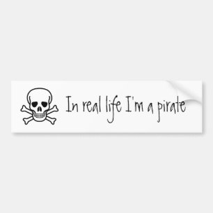 In het echte leven ben ik een piraat bumpersticker