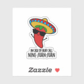 In het Hoesje van de hitte Nine Juan Mexican Pun b Sticker (Vel)