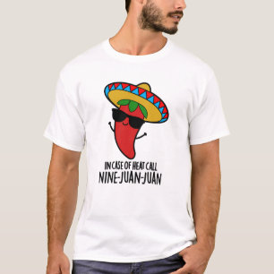 In het Hoesje van de hitte Nine Juan Mexican Pun b T-shirt