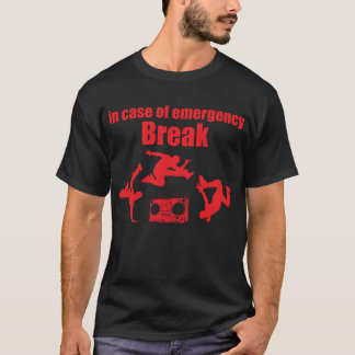 in het hoesje van de noodBREAK ... Break Dance 80 T-shirt