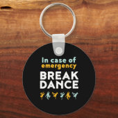 In het Hoesje van de noodpauze Dance Funny Dancing Sleutelhanger (Voorkant)