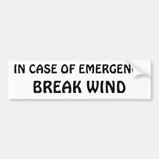 In het Hoesje van de noodsituatie - Break Wind Bumpersticker (Voorkant)