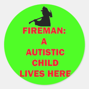 In het Hoesje van Fire Save Autistic Child Ronde Sticker