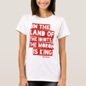 In het land van de idioten t-shirt (Voorkant)