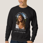 In het liefhebben van Memory Arch Photo Sweatshirt (Voorkant)