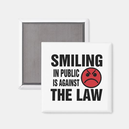 In het openbaar glimlachen is tegen de wet magneet (Voorkant / Achterkant)