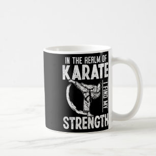 In het rijk van karate vind ik mijn kracht karate koffiemok