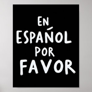 In het Spaans Alstublieft Spaanse Leraar 1 Poster