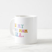 In het tijdperk van mijn legermoeder koffiemok (Voorkant links)