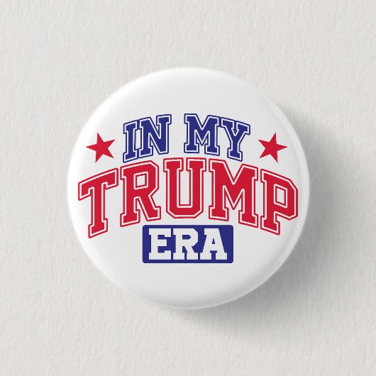 In het Trump tijdperk Ronde Button 3,2 Cm (Voorkant)