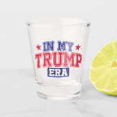 In het Trump tijdperk Shot Glas (Voorkant)