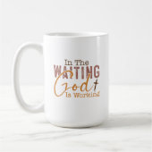 In het wachten werkt God Christelijk Quote Koffiemok (Links)