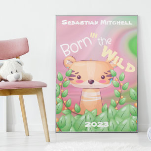 In het wild geboren Kinderkamerposter met naam en  Poster