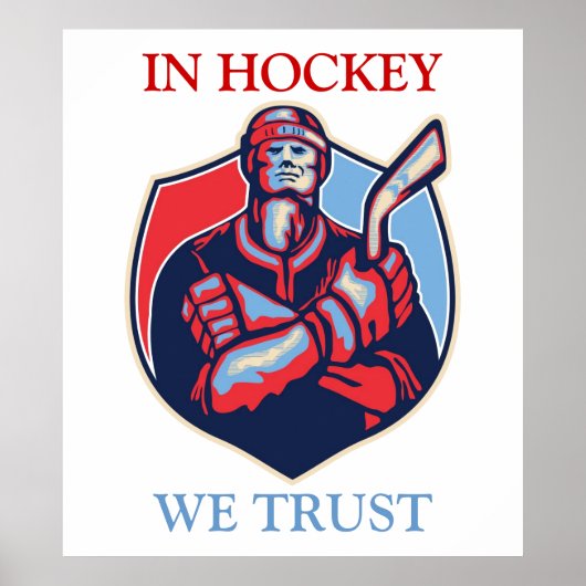 IN HOCKEY VERTROUWEN WE POSTER (Voorkant)