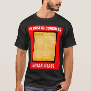 In Hoesje of congress Break Glass (grondwet VS) T-shirt