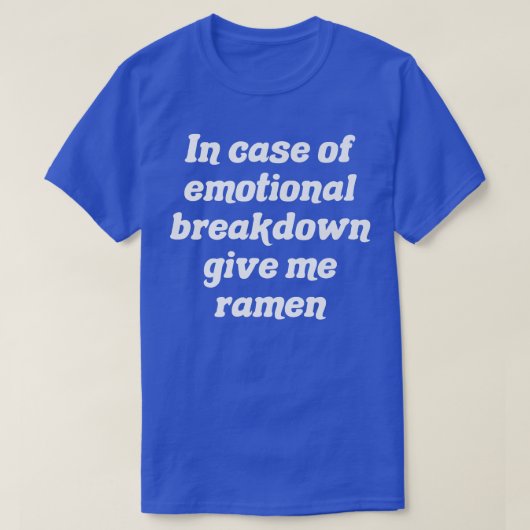 In Hoesje van de emotionele indeling geef ik Ramen T-shirt (Design voorkant)