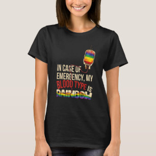 In Hoesje van nood is mijn bloedgroep regenboog LG T-shirt