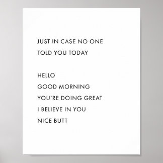 In Hoesje zei niemand je vandaag. hallo Good Mor Poster