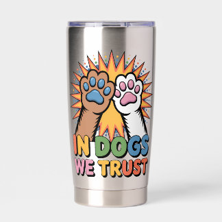 In Honden We Trust Pop Art Poots Hond Liefhebber C Geïsoleerde Drinkbeker