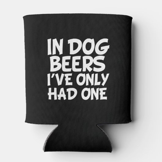 In hondenbier heb ik maar één grappige blikjeskoeler (Achterkant)
