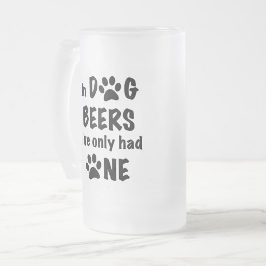 In Hondenbieren heb ik er maar één gehad Matglas Bierpul (Voorkant links)