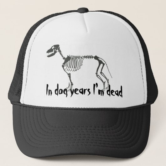 In hondjaren ben ik dood trucker pet (Voorkant)