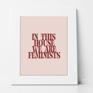 In Huis Zijn We Feministisch Vet Typografie Poster