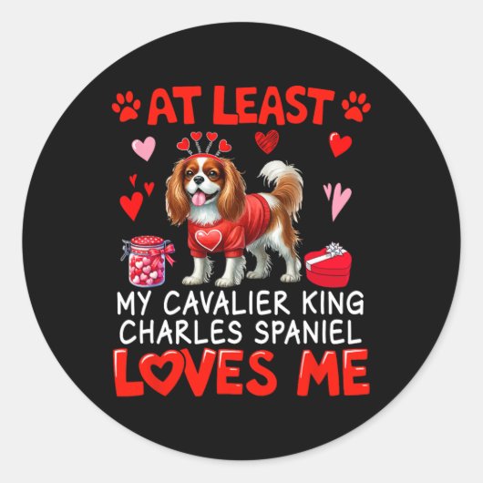 In ieder geval Cavalier King Charles Spaniel Lovin Ronde Sticker (Voorkant)