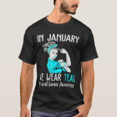 In januari Draag we Blauwgroen voor Cervicale Kank T-shirt (Voorkant)