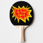 In je gezicht pingelt pongpeddel tafeltennisbatje (Achterkant)
