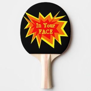 In je gezicht pingelt pongpeddel tafeltennisbatje