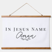In Jesus Name Amen Bible Quote Wood Scroll Hangend Wandkleed (Voorkant)