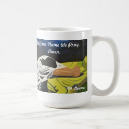 In Jezus naam bidden we, Amen. Koffiemok