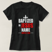In Jezus naam is er 238 baptisme alleen Jezus. T-shirt (Design voorkant)